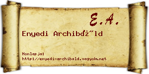 Enyedi Archibáld névjegykártya